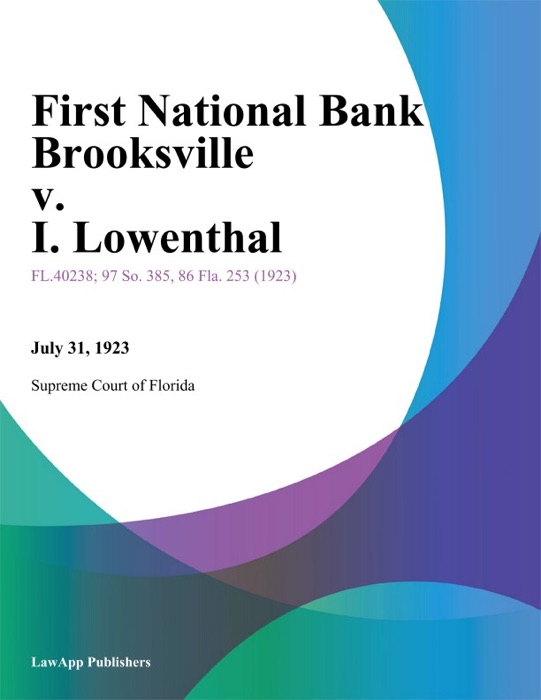 First National Bank Brooksville v. I. Lowenthal