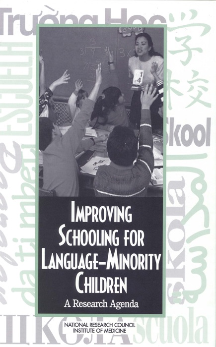 Improving Schooling for Language-Minority Children