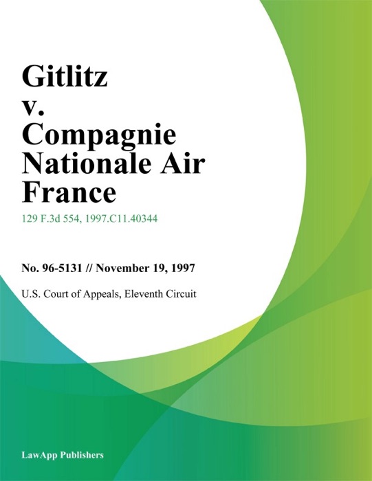 Gitlitz v. Compagnie Nationale Air France