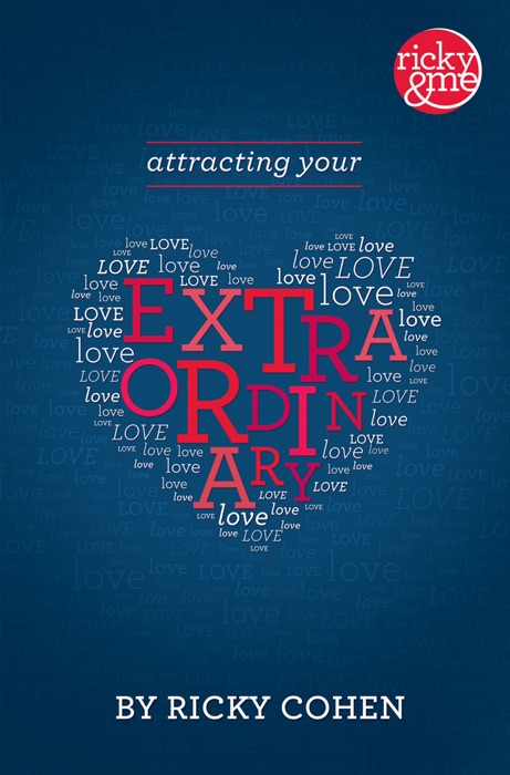 Attracting Your Extraordinary Love