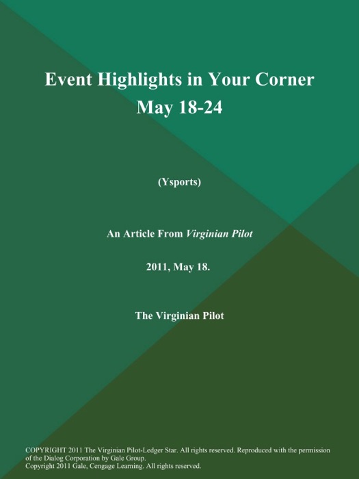 Event Highlights in Your Corner May 18-24 (Ysports)