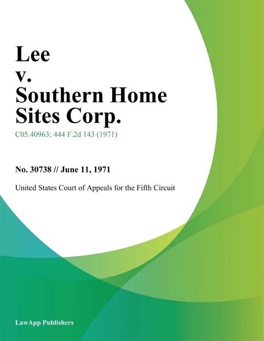 Lee v. Southern Home Sites Corp.