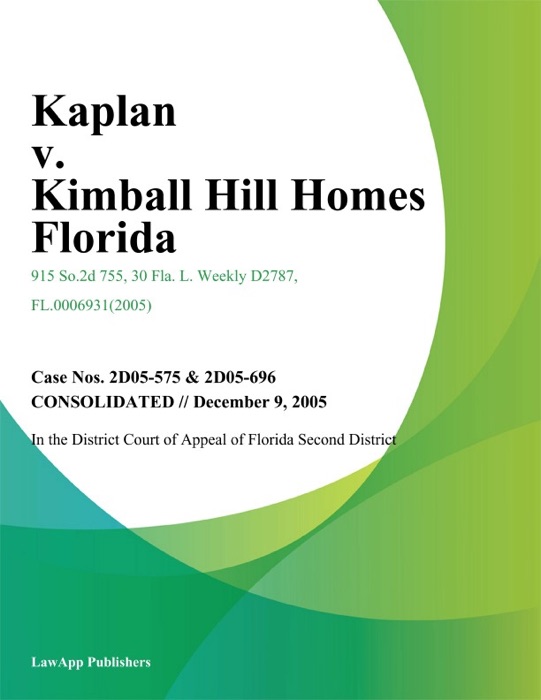 Kaplan v. Kimball Hill Homes Florida