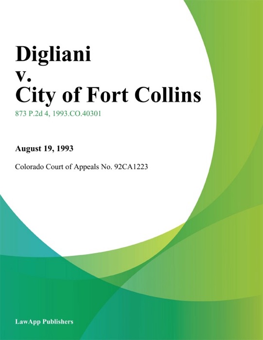 Digliani v. City of Fort Collins
