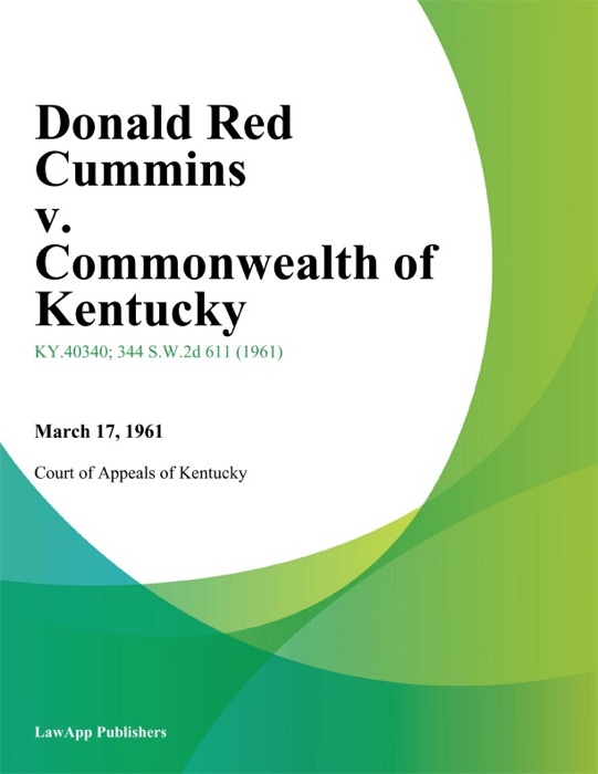 Donald Red Cummins v. Commonwealth of Kentucky