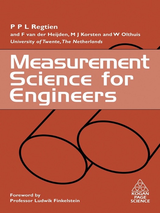 Measurement Science for Engineers (Enhanced Edition)