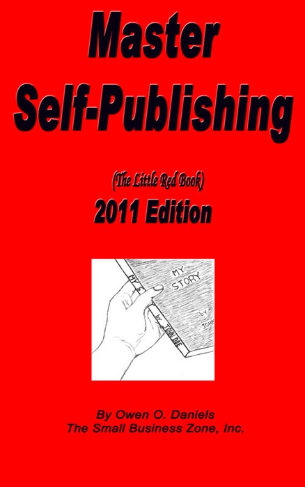 Master Self-Publishing (The Little Red Book)