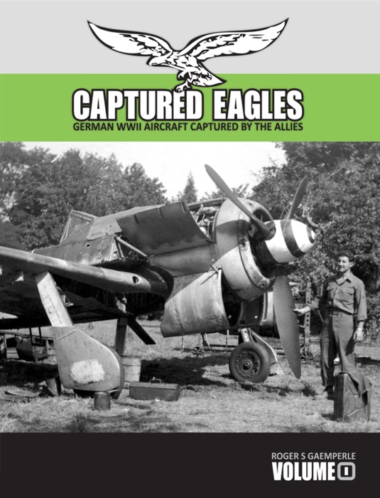 Captured Eagles Vol. I