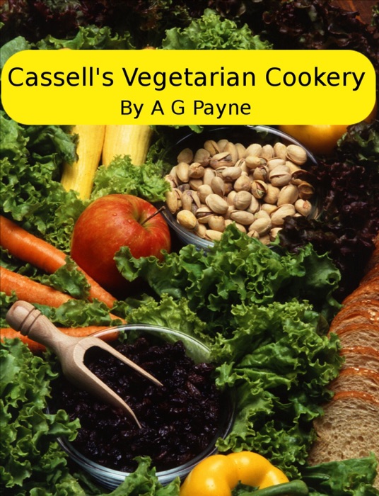 Cassell's Vegetarian Cookery