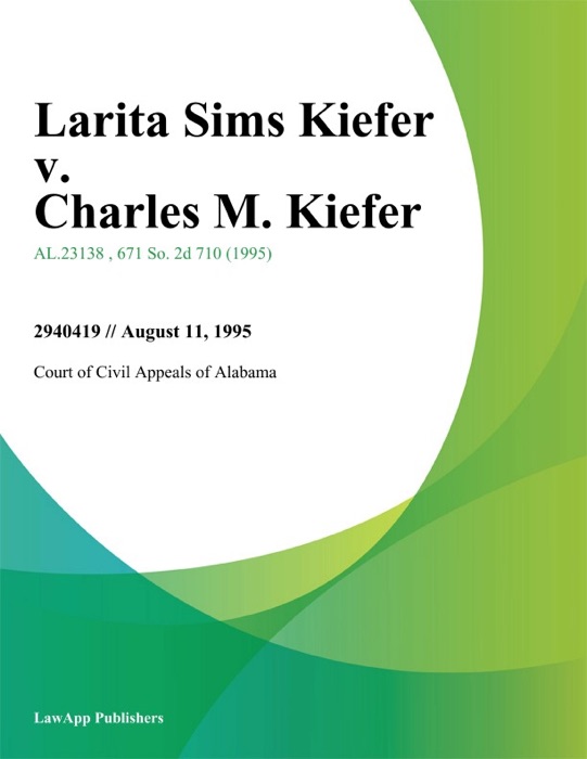Larita Sims Kiefer v. Charles M. Kiefer