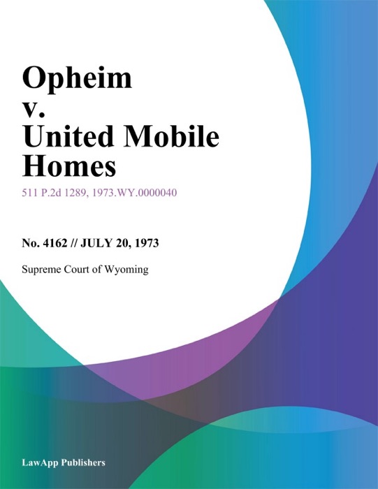 Opheim v. United Mobile Homes