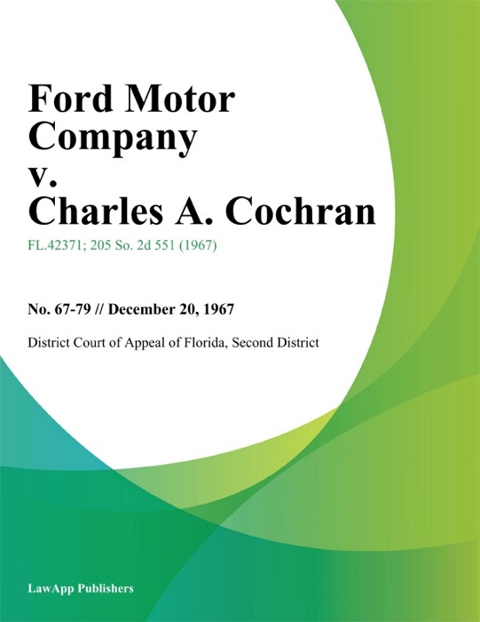 Ford Motor Company v. Charles A. Cochran