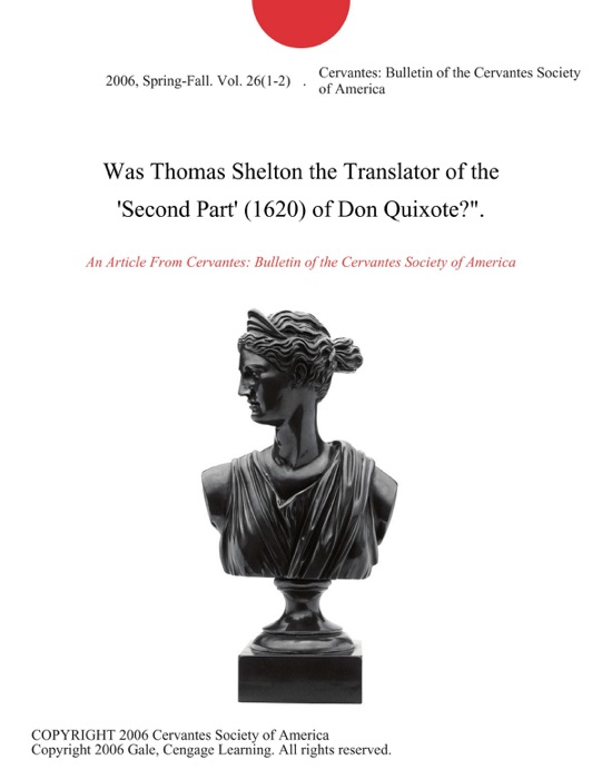 Was Thomas Shelton the Translator of the 'Second Part' (1620) of Don Quixote?