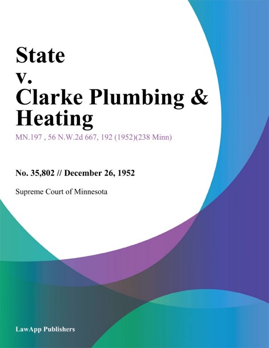 State v. Clarke Plumbing & Heating