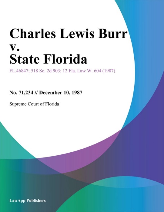 Charles Lewis Burr v. State Florida