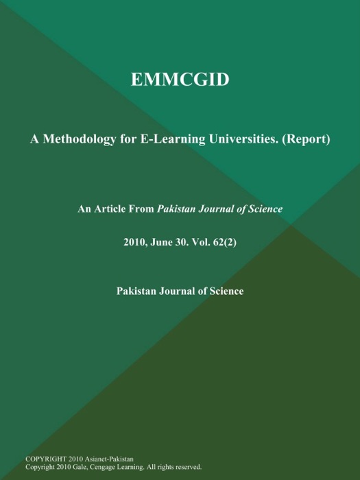 Emmcgid: A Methodology for E-Learning Universities (Report)