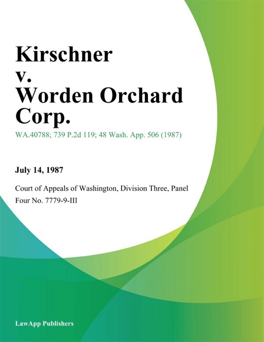 Kirschner v. Worden Orchard Corp.