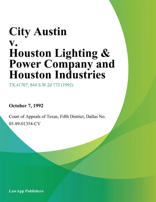 City Austin v. Houston Lighting & Power Company and Houston Industries