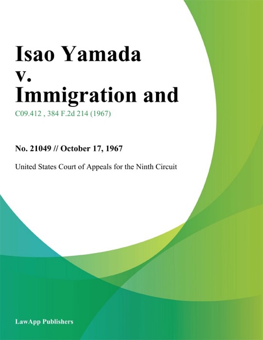 Isao Yamada v. Immigration and