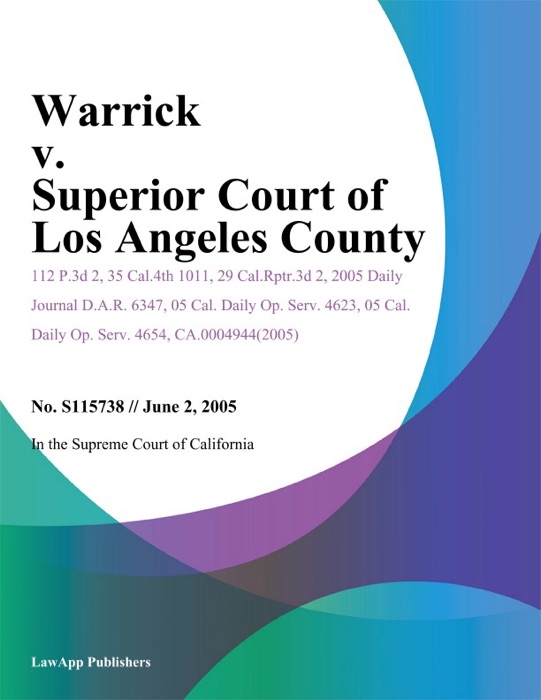 Warrick V. Superior Court Of Los Angeles County
