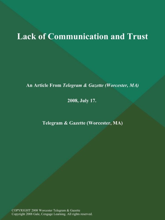 Lack of Communication and Trust