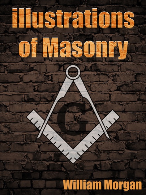 Illustrations of Masonry by William Morgan on Apple Books