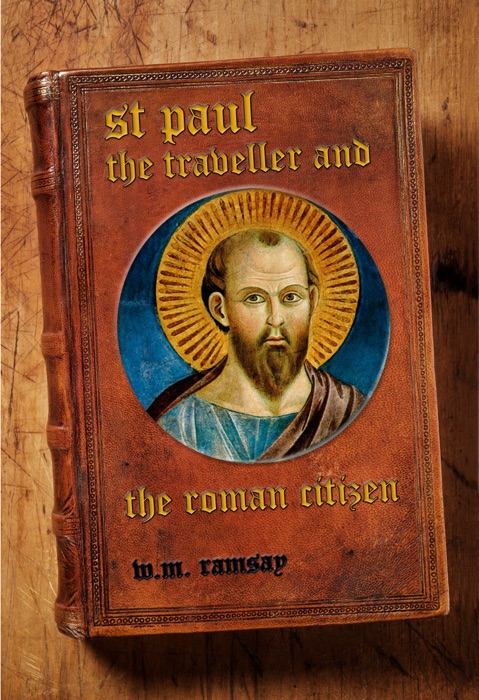 St. Paul the Traveller and the Roman Citizen