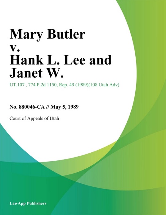 Mary Butler v. Hank L. Lee and Janet W.