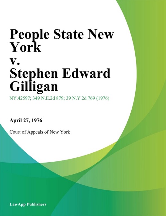 People State New York v. Stephen Edward Gilligan