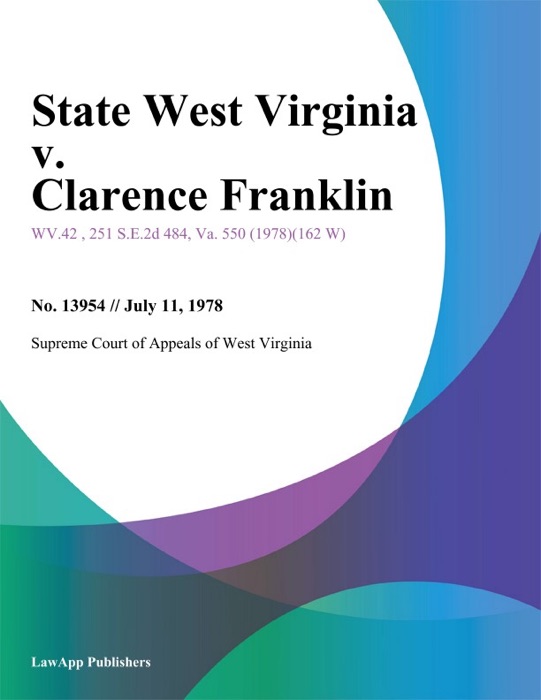 State West Virginia v. Clarence Franklin