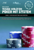 Texas Hold'em - Poker mit System 2 - Eike Adler