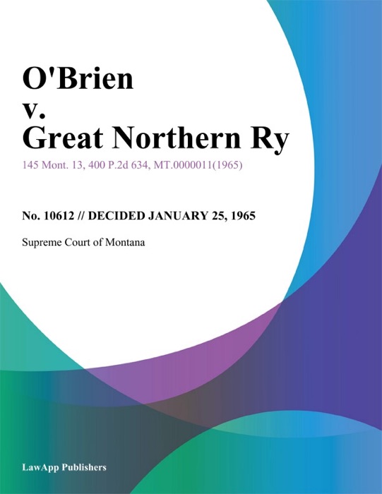 Obrien v. Great Northern Ry.