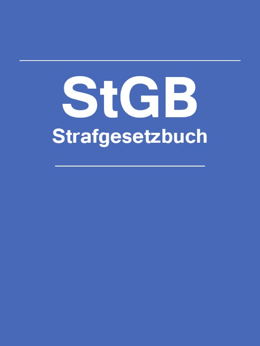 Strafgesetzbuch - StGB