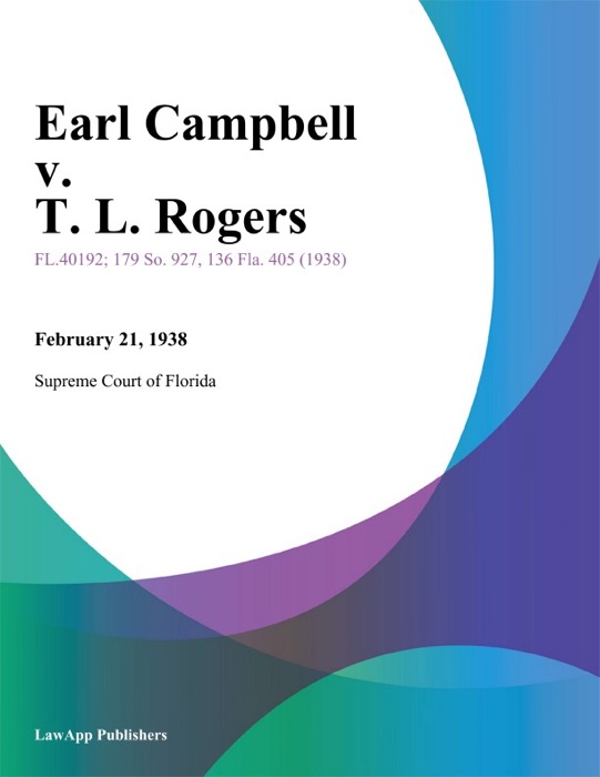 Earl Campbell v. T. L. Rogers