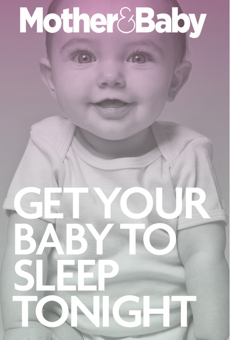 Get Your Baby To Sleep Tonight