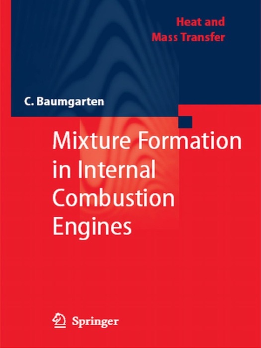 Mixture Formation in Internal Combustion Engines