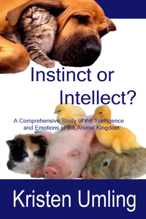 Instinct or Intellect