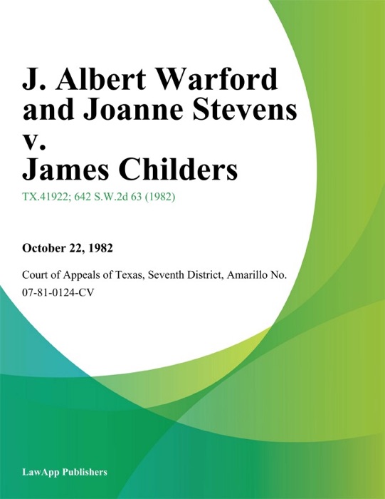 J. Albert Warford and Joanne Stevens v. James Childers