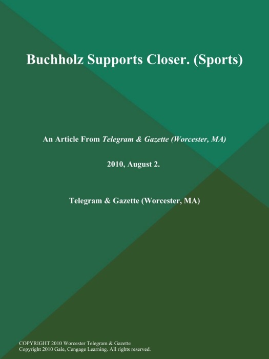 Buchholz Supports Closer (Sports)