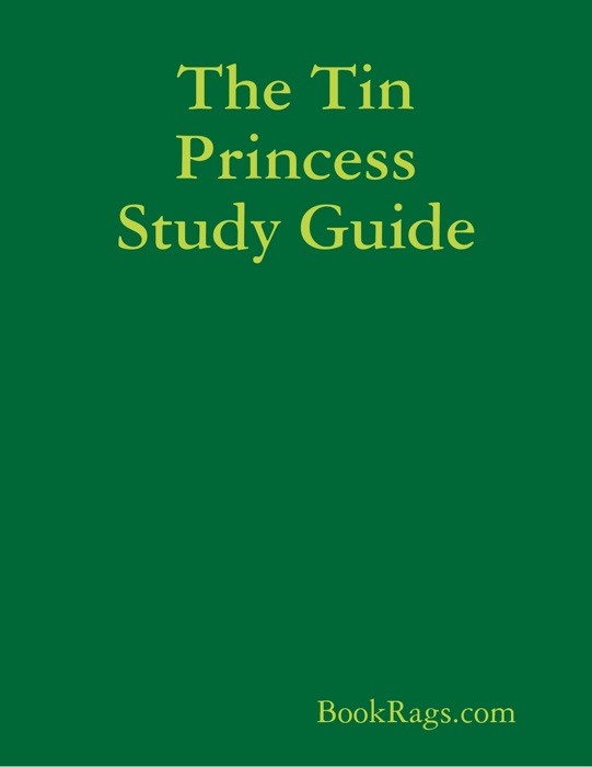 The Tin Princess Study Guide
