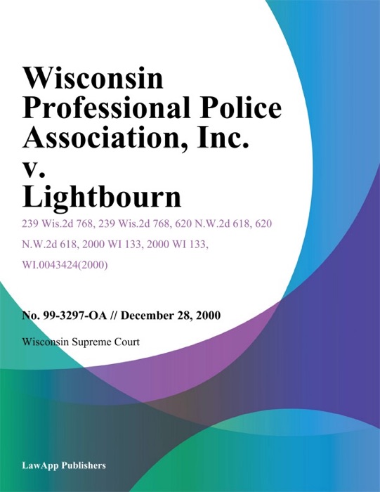 Wisconsin Professional Police Association, Inc. v. Lightbourn