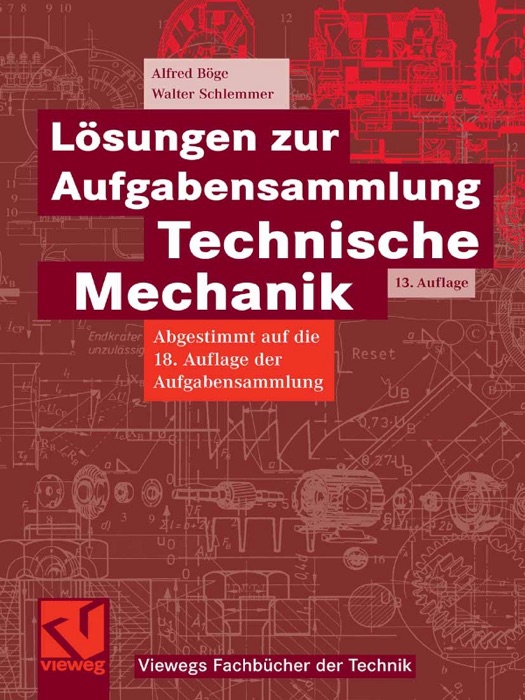 Lösungen zur Aufgabensammlung Technische Mechanik