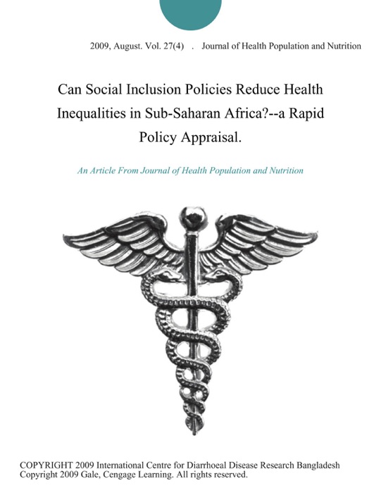 Can Social Inclusion Policies Reduce Health Inequalities in Sub-Saharan Africa?--a Rapid Policy Appraisal.