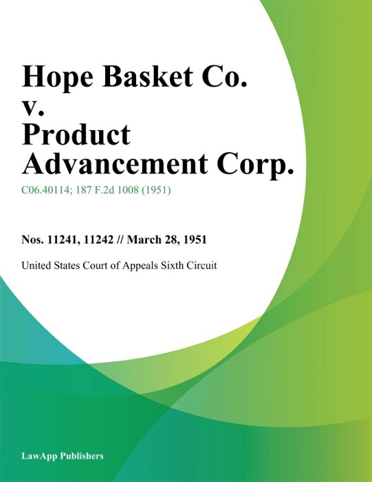 Hope Basket Co. v. Product Advancement Corp.