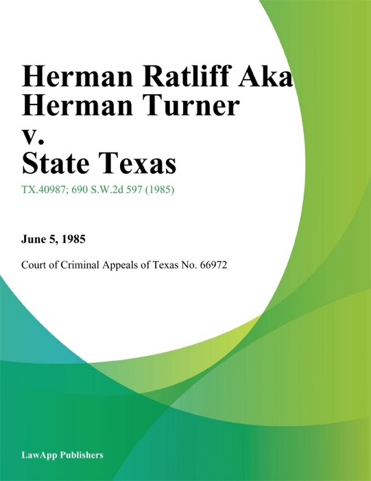 Herman Ratliff Aka Herman Turner v. State Texas