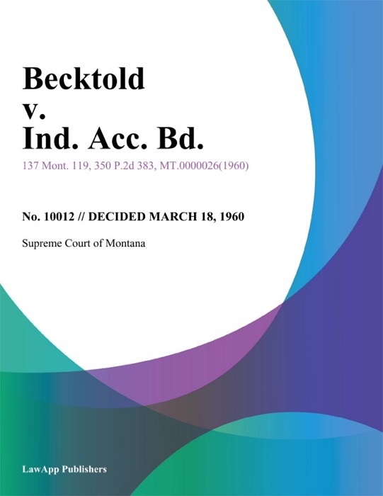 Becktold v. Ind. Acc. Bd.