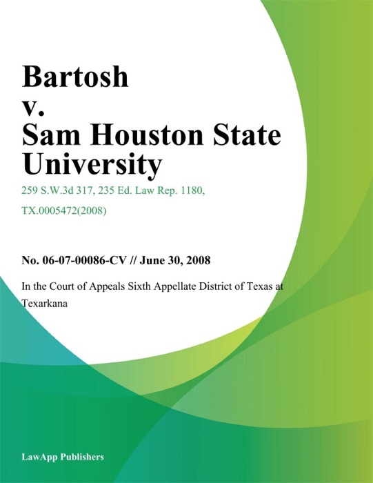 Bartosh v. Sam Houston State University
