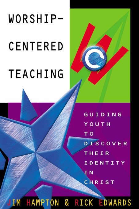 Worship-Centered Teaching