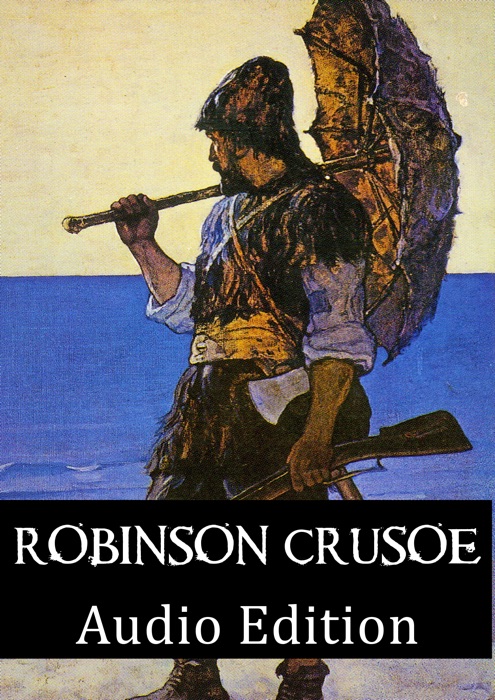 Robinson Crusoe: Audio Edition