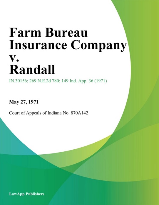 Farm Bureau Insurance Company v. Randall